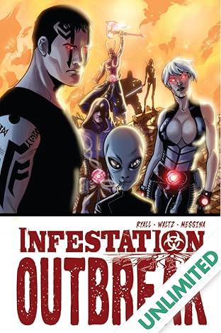 Infestation: Outbreak - Collected Edition